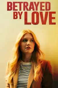 Cover Film Betrayed By Love